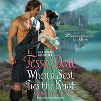 When a Scot Ties the Knot: Castles Ever After - Tessa Dare