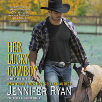 Her Lucky Cowboy: A Montana Men Novel - Jennifer Ryan