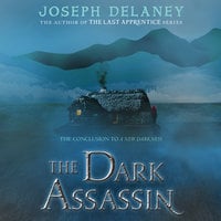 The Dark Assassin - Joseph Delaney