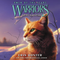 Warriors: Omen of the Stars #3 – Night Whispers - Erin Hunter