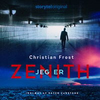 Jeg er Zenith - Christan Frost, Christian Frost