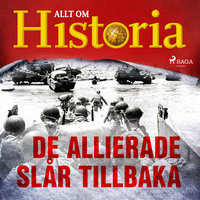 De allierade slår tillbaka - Allt om Historia