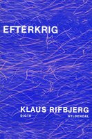 Efterkrig - Klaus Rifbjerg
