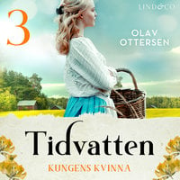 Kungens kvinna: En släkthistoria - Olav Ottersen
