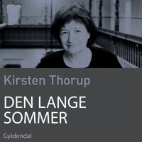 Den lange sommer - Kirsten Thorup
