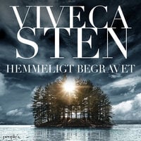 Hemmeligt begravet - Viveca Sten