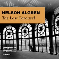 The Last Carousel - Nelson Algren