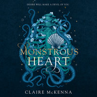 Monstrous Heart - Claire McKenna