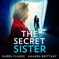 The Secret Sister - Karen Clarke, Amanda Brittany