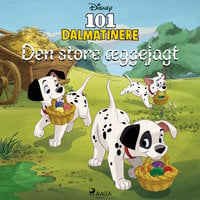 101 Dalmatinere - Den store æggejagt - Disney