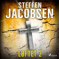 Løftet - del 2 - Steffen Jacobsen