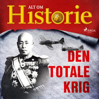 Den totale krig - Alt Om Historie