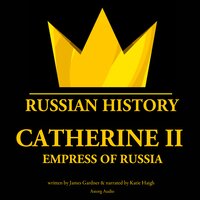 Catherine II, Empress of Russia - James Gardner