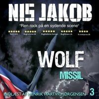 MISSIL: En Wolf thriller - Nis Jakob