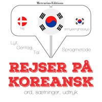 Rejser på koreansk - JM Gardner