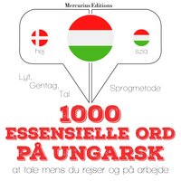 1000 essentielle ord på ungarsk - JM Gardner