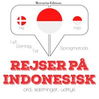 Rejser på indonesisk - JM Gardner