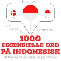 1000 essentielle ord på indonesisk - JM Gardner
