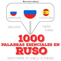 1000 palabras esenciales en ruso - JM Gardner