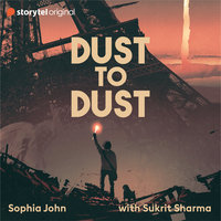 Dust to Dust - Sophia John