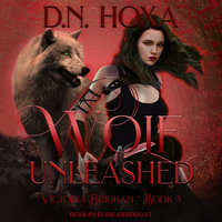 Wolf Unleashed - D.N. Hoxa
