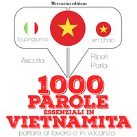 1000 parole essenziali in Vietnamita - JM Gardner