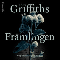 Främlingen - Elly Griffiths