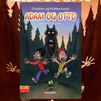 Adam og Otto #1: Uhyret i skoven - Christian Kuntz, Kirstine Kuntz