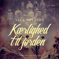 Kærlighed til jorden - Nils Nilsson
