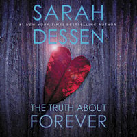 The Truth About Forever - Sarah Dessen