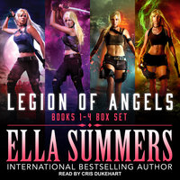 Legion of Angels: Books 1–4 Box Set: Books 1-4 Box Set - Ella Summers