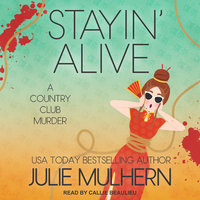 Stayin' Alive - Julie Mulhern