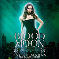 Blood Moon - Raylin Marks