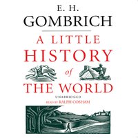 A Little History of the World - E.H. Gombrich, Gerald McSorley