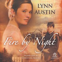 Fire by Night - Lynn Austin