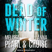 Dead of Winter - Melissa Pearl, Anna Cruise