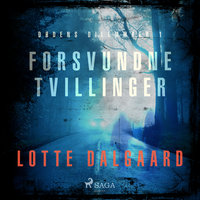 Dødens Dilemmaer 1 - Forsvundne tvillinger - Lotte Dalgaard