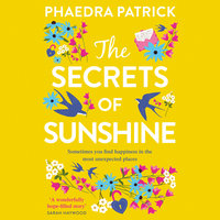 The Secrets of Sunshine - Phaedra Patrick