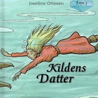 Enya Bind 5 - Kildens Datter: Enya - Josefine Ottesen