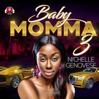 Baby Momma 3 - Ni'chelle Genovese