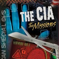 The CIA: The Missions - Sean McCollum