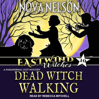 Dead Witch Walking - Nova Nelson