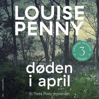 Døden i april - Louise Penny