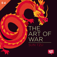 The Art of War - Weak Points and Strong - Sun Tzu