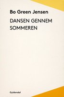 Dansen gennem sommeren - Bo Green Jensen