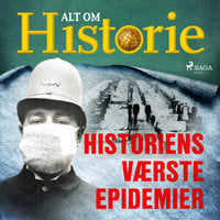 Historiens værste epidemier - Alt Om Historie
