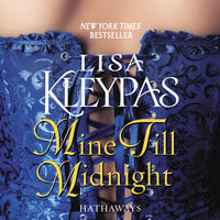 Mine Till Midnight: A Novel - Lisa Kleypas