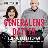 Generalens datter - Kjeld Hillingsø, Ellen Hillingsø, Henriette Harris