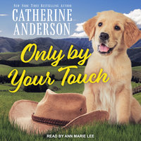 Only By Your Touch - Catherine Anderson