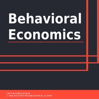 Behavioral Economics - Introbooks Team